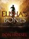 [Jack Hawthorne Adventure 01] • Elisha's Bones